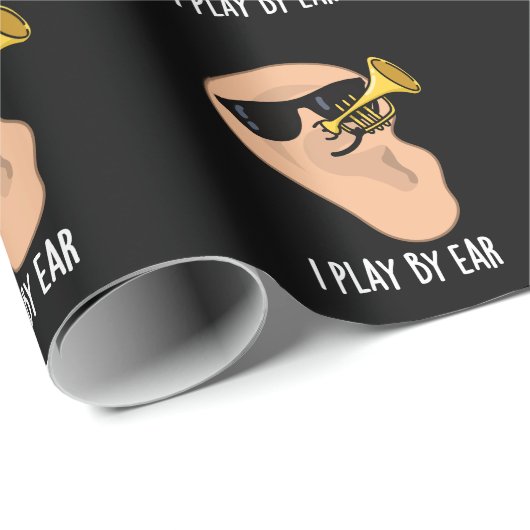Papier Cadeau Je Joue Par Ear Funny Music Pun Dark BG (Coin rond)