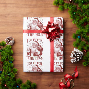 Papier Cadeau Je le fais pour les filles Snarky Noël Sarcastic