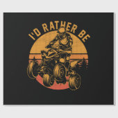 Papier Cadeau Je Préfère Faire Du Quad-Vélos (Plat)