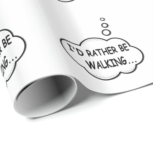 Papier Cadeau Je préfère marcher (Coin rond)