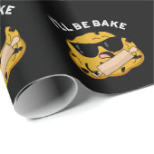 Papier Cadeau Je serai cuit Funny Baking Movie Pun Dark BG (Coin rond)