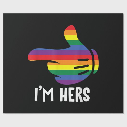 Papier Cadeau Je suis Hers Rainbow Lesbian Couple Funny LGBT Pri (Plat)