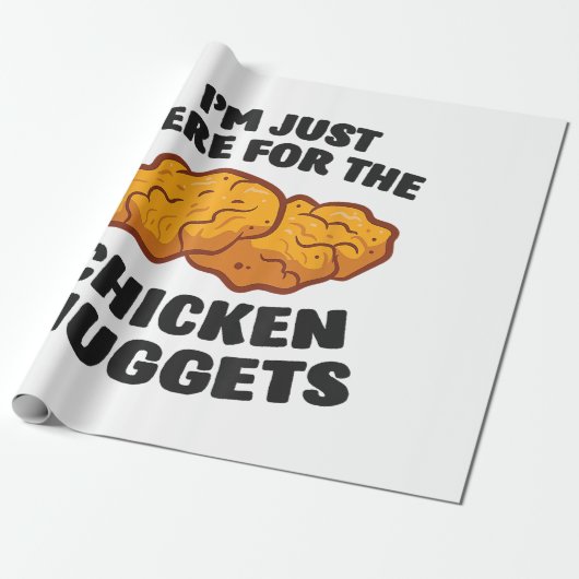 Papier Cadeau Je suis juste là pour les nuggets de poulet (Déroulé)