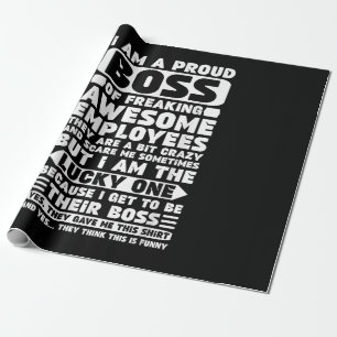 Papier Cadeau Je suis un patron fier de Freaking employés géniau