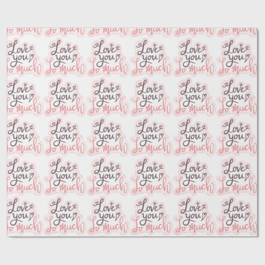 Papier Cadeau Je T'Aime Tant D'Art Word (Plat)