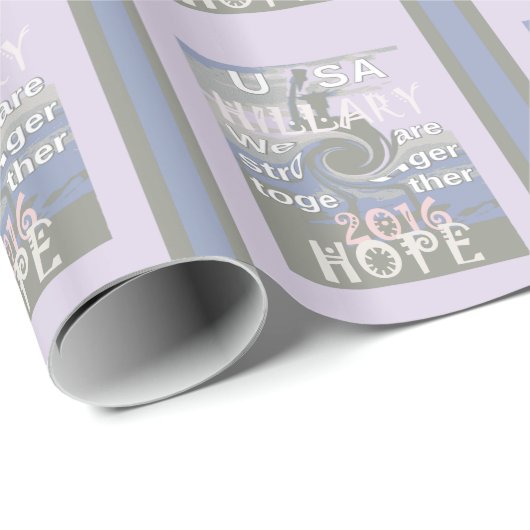 Papier Cadeau J'Espère Hillary USA Nous Sommes Forts Ensemble (Coin rond)