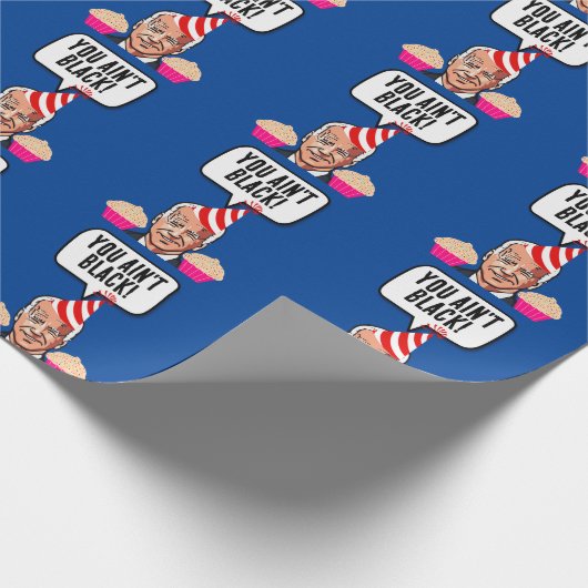 PAPIER CADEAU JOE BIDEN FUNNY ANNIVERSAIRE VOUS N'ÊTES PAS NOIRS (Coin)