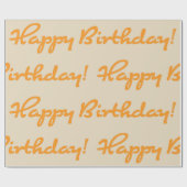 Papier Cadeau Joyeux anniversaire ! Script Décontracté Orange Au (Plat)