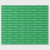 Papier Cadeau Joyeux anniversaire vert motif de typographie mode (Plat)