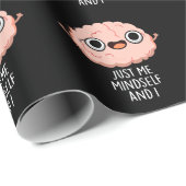 Papier Cadeau Juste Moi Moi-Même Et Je Drôle Jeu De Cerveau Pun (Coin rond)