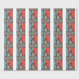 Papier Cadeau La démocratie n'a pas de rois Statut Liberté Améri
