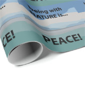 Papier Cadeau La paix avec la nature est la paix (Coin rond)