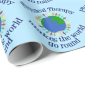 Papier Cadeau La thérapie physique fait tourner le monde (Coin rond)