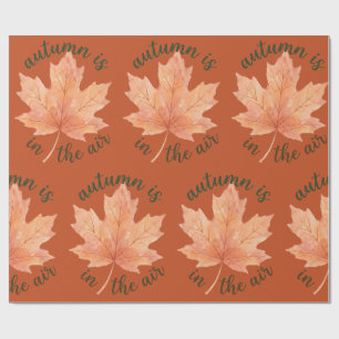 Papier Cadeau L'automne est dans l'air Aquarelle Feuille d'érabl