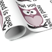 Papier Cadeau Le hibou que vous avez besoin est AMOUR (Coin rond)