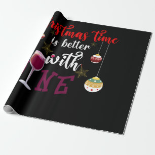 Papier Cadeau Le Temps De Noël Est Meilleur Avec Le Vin