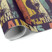 Papier Cadeau Les Aliens Ne Croient Pas En Vous Alien Drôle (Coin rond)