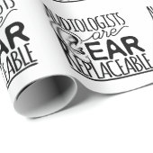 Papier Cadeau Les audiologistes sont des oreilles remplaçables (Coin rond)