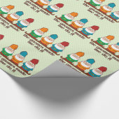 Papier Cadeau Les gnomes m'ont incité à le faire (Coin)