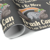 Papier Cadeau let's be more trash can and less trash can't funny (Coin rond)