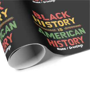 Papier Cadeau L'histoire des Noirs est l'histoire américaine Hom