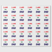 Papier Cadeau Make your own custom I Love you Dad (Plat)