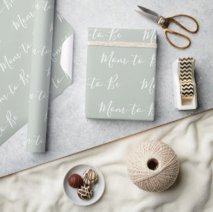 Papier Cadeau Maman doit être vert blanc Script Élégant Baby sho
