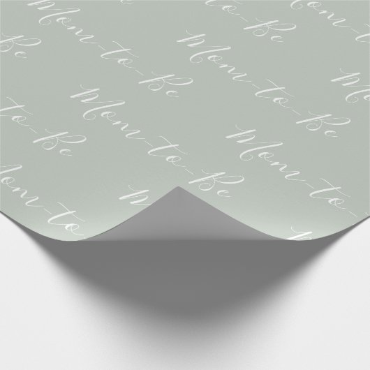Papier Cadeau Maman doit être vert blanc Script Élégant Baby sho (Coin)