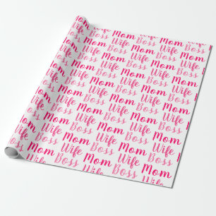 Papier Cadeau Maman femme patron rose blanc script personnalisé 