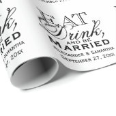 Papier Cadeau Mangez, buvez et soyez marié Mariage personnalisé (Coin rond)