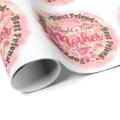 Papier Cadeau Meilleure mère du monde jamais premier ami meilleu (Coin rond)