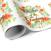 Papier Cadeau Mère de l'année F*cking Fleur sauvage Floral Maman (Coin rond)
