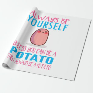 Papier Cadeau Mignon Soyez toujours vous-même sauf si une pomme 