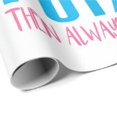 Papier Cadeau Mignonne toujours être toi-même à moins que la pom (Coin rond)