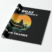 Papier Cadeau Mon bateau ne fonctionne pas grâce (Déroulé)