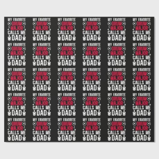 Papier Cadeau My Favorite Drum Major Dad Of A Drum (Plat)