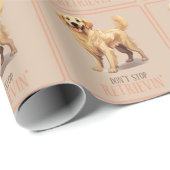 Papier Cadeau N'arrêtez pas de récupérer - amoureux des chiens - (Coin rond)