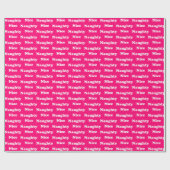 Papier Cadeau Naughty ou joli rose chaud moderne drôle mignon (Plat)