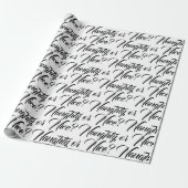 Papier Cadeau Naughty ou Nice blanc noir moderne script drôle (Déroulé)