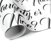 Papier Cadeau Naughty ou Nice blanc noir moderne script drôle (Coin rond)