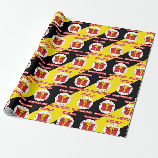 Papier Cadeau Ne pas ouvrir avant Noël (Déroulé)