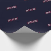 Papier Cadeau Ne soyez pas un Dick (Coin)