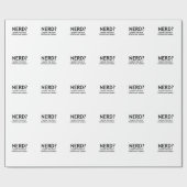 Papier Cadeau NERD ? Drôle, design geek (Plat)