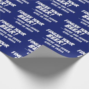 Papier Cadeau Noël FINIR VOTRE BIÈRE humour de Noël