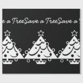Papier Cadeau Noël noir et blanc Sauvez l'arbre (Plat)