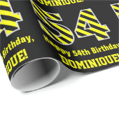 Papier Cadeau Noir et jaune rayé "54"; 54e anniversaire + nom (Coin rond)