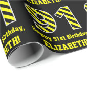 Papier Cadeau Noir et jaune rayé "91"; 91e anniversaire + nom (Coin rond)