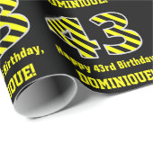 Papier Cadeau Noir & Jaune rayé "43"; 43e anniversaire + nom (Coin rond)