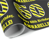 Papier Cadeau Noir & Jaune rayé "60"; 60e anniversaire + nom (Coin rond)