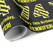 Papier Cadeau Noir & Jaune rayé "74"; 74e anniversaire + nom (Coin rond)